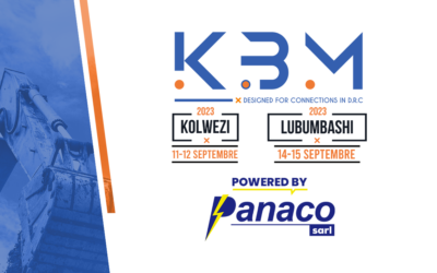 Participation de la Société PANACO SARL au KBM 2023 à Kolwezi le 11 et 12 septembre et Lubumbashi le 14 et 15 septembre 2023.